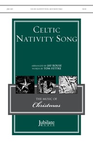 Celtic Nativity Song SATB choral sheet music cover Thumbnail